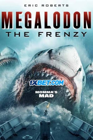 Sự Phấn Khích Megalodon: The Frenzy.Diễn Viên: Melissa Bolona,Michael Welch,Lin Shaye