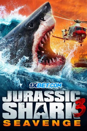 Jurassic Shark 3 - Seavenge Việt Sub (2023)
