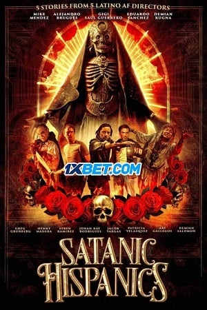 Satanic Hispanics Alejandro Brugués.Diễn Viên: Michael Eklund,Karoline Herfurth,Tómas Lemarquis