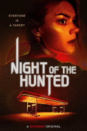 Đêm Của Kẻ Săn Mồi - Night Of The Hunted Việt Sub (2023)