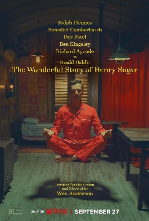 Câu Chuyện Kì Diệu Về Henry Sugar The Wonderful Story Of Henry Sugar.Diễn Viên: Daniel Radcliffe,Ralph Fiennes,Rupert Grint,Emma Watson