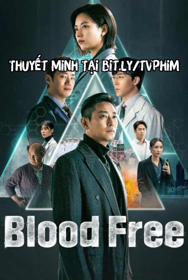 Sinh Vật Thống Trị - Blood Free Thuyết Minh (2024)