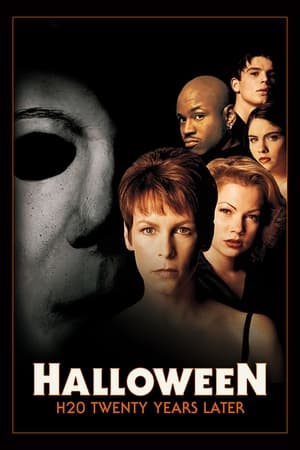 Halloween 7: Hai Mươi Năm Sau Halloween H20: 20 Years Later.Diễn Viên: Poukin