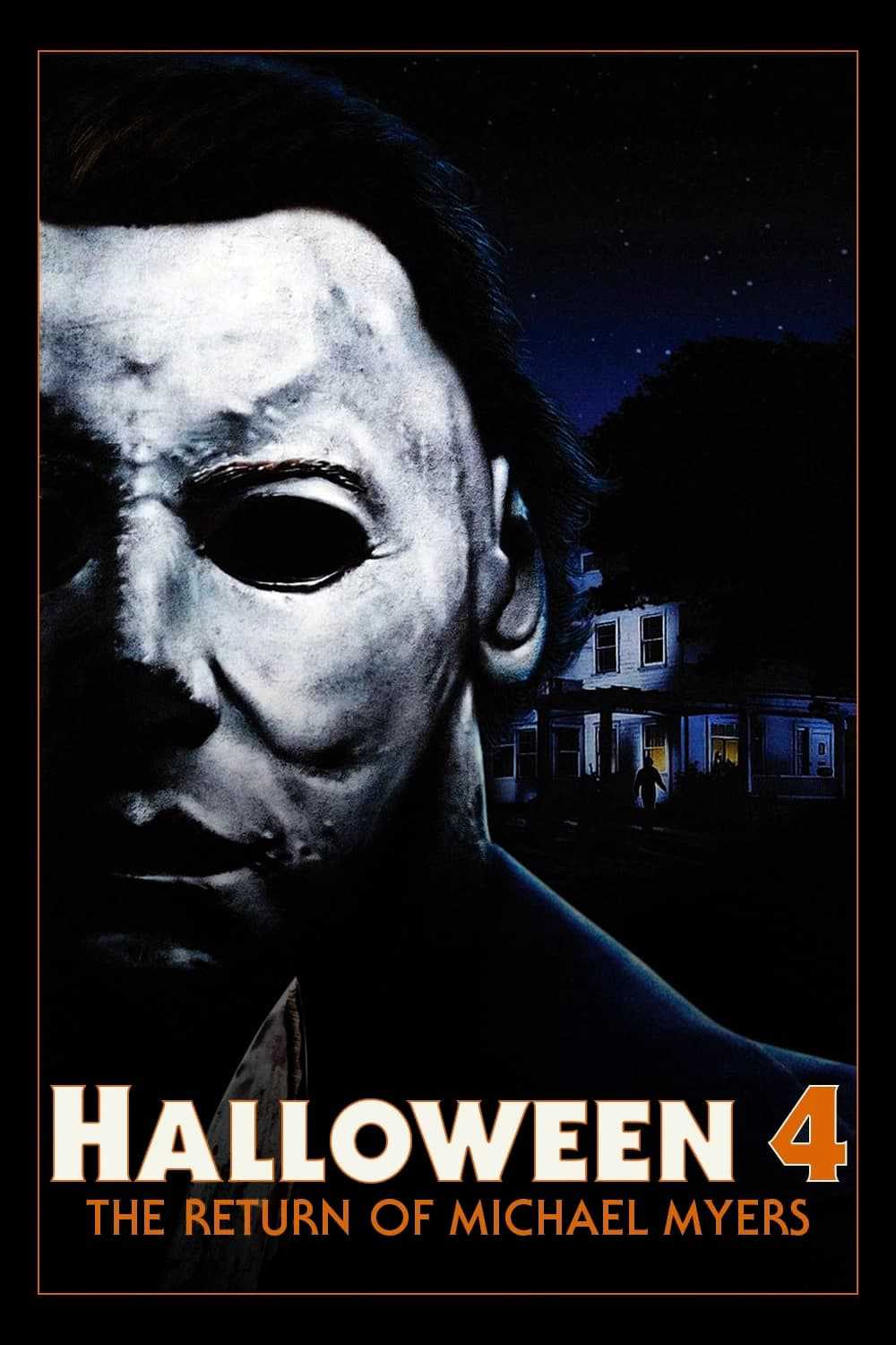 Halloween 4: Sự Trở Lại Của Michael Myers The Return Of Michael Myers