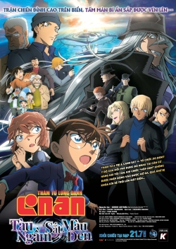 Detective Conan: Black Iron Submarine Thám Tử Lừng Danh Conan 26: Tàu Ngầm Sắt Màu Đen.Diễn Viên: Kappei Yamaguchi,Minami Takayama,Rikiya Koyama