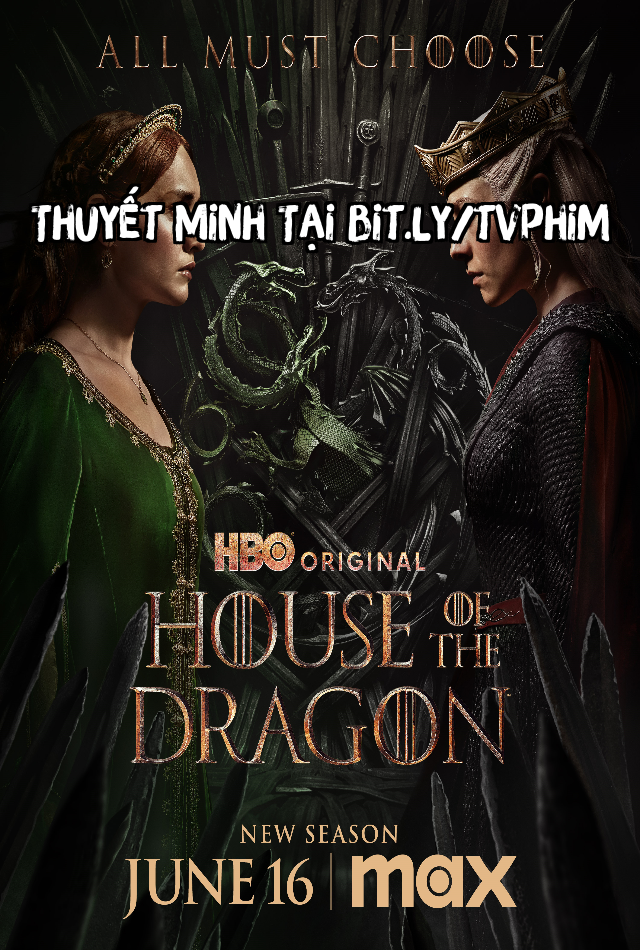 Gia Tộc Rồng Phần 2 - House Of The Dragon Season 2 Thuyết Minh (2024)