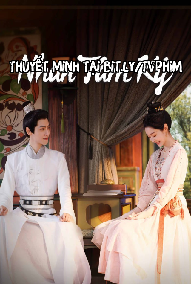 Nhan Tâm Ký - Follow Your Heart Thuyết Minh (2024)
