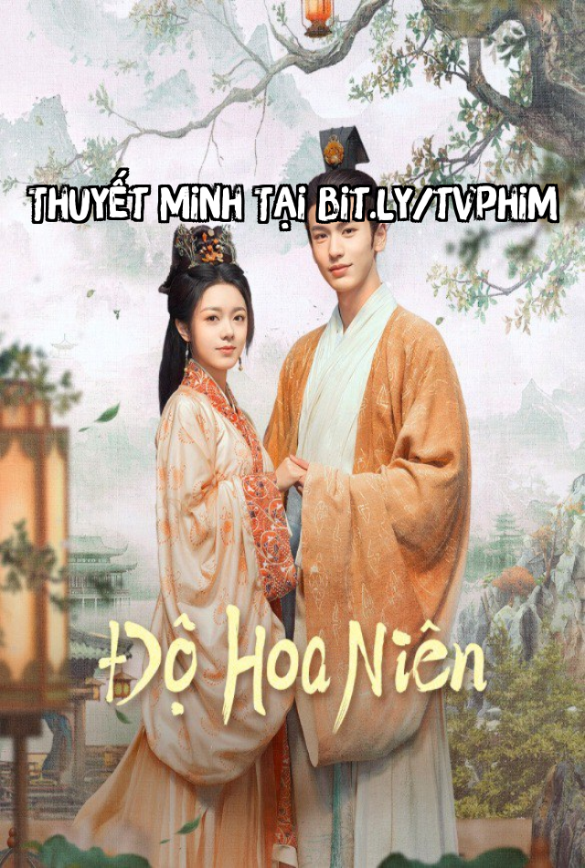 Độ Hoa Niên - The Princess Royal Thuyết Minh (2024)