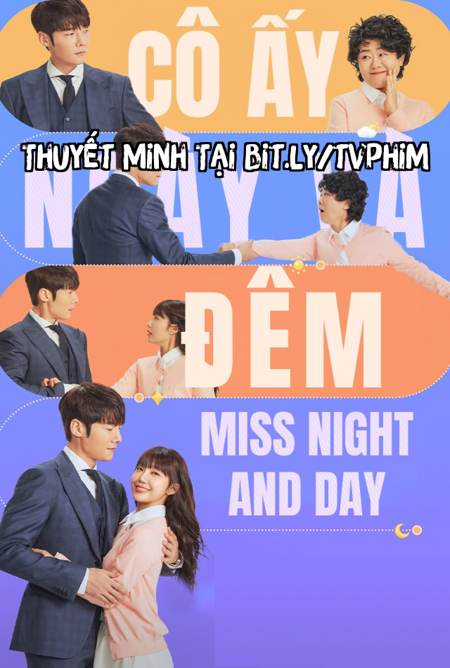 Cô Ấy, Ngày Và Đêm - Miss Night And Day Thuyết Minh (2024)