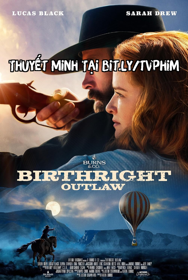 Quyền Ngoài Vòng Pháp Luật - Birthright Outlaw