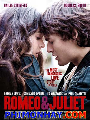 Chuyện Tình Romeo Và Juliet Romeo And Juliet.Diễn Viên: Hailee Steinfeld,Douglas Booth,Damian Lewis