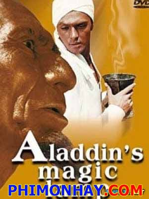 Aladin Và Cây Đèn Thần Aladdin And His Magic Lamp.Diễn Viên: Boris Bystrov,Dodo Chogovadze,Andrei Fajt
