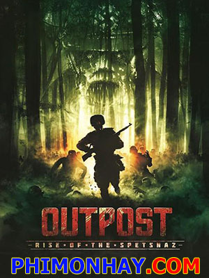 Cuộc Nổi Dậy Của Quân Spetsnaz Outpost 3: Rise Of The Spetsnaz.Diễn Viên: Bryan Larkin,Iván Kamarás,Michael Mckell