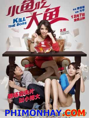 Cá Bé Nuốt Cá Lớn - Kill The Boss Việt Sub (2012)