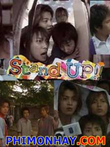 Stand Up!! スタンドアップ!!, Sutando Appu!!.Diễn Viên: Haruka Ayase,Naohito Fujiki,Yuka Itaya