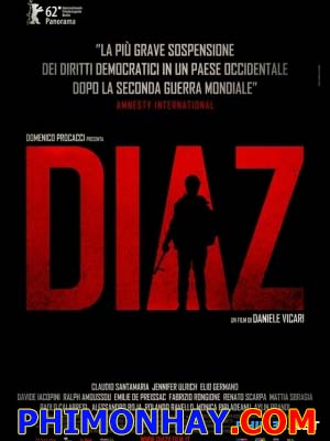 Cuộc Bạo Động Đẫm Máu Diaz: Don’T Clean Up This Blood.Diễn Viên: Claudio Santamaria,Jennifer Ulrich,Elio Germano