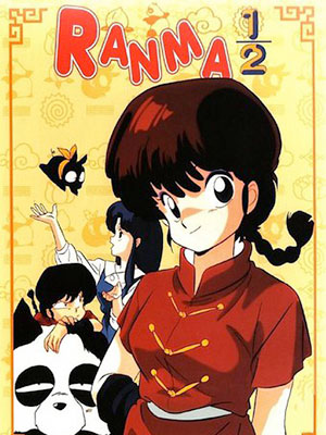 Ranma 1/2 Nettou Hen Một Nửa Ranma.Diễn Viên: Kumiko Watanabe,Chika Sakamoto