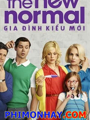 Gia Đình Kiểu Mới 1 - The New Normal 1 Việt Sub (2012)