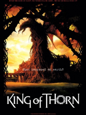 King Of Thorn: Ibara No Oh - Công Chúa Ngủ Trong Rừng