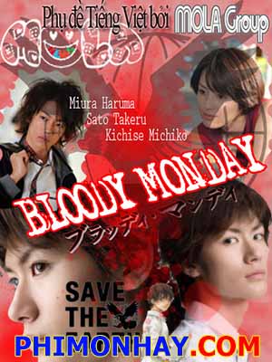 Bloody Monday Season 2 Thứ Hai Đẫm Máu: Chiếc Hộp Pandora.Diễn Viên: Ore No Nounai Sentakushi Ga,Gakuen Love Comedy Wo Zenryoku De Jama Shiteiru