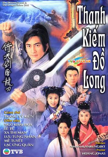 Cô Gái Đồ Long - The Heaven Sword And Dragon Saber Thuyết Minh (2000)