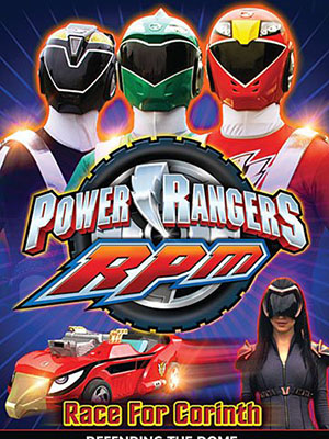 Power Rangers Racing Performance Machines Siêu Nhân Xe Đua Rpm.Diễn Viên: Eka Darville,Ari Boyland,Rose Mciver