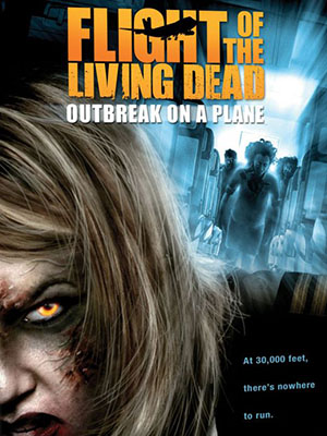 Bay Cùng Bầy Xác Sống - Flight Of The Living Dead Việt Sub (2007)