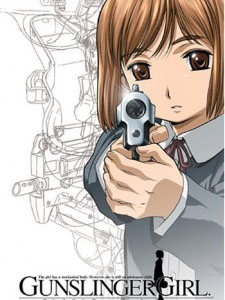 Gunslinger Girl ガンスリンガー・ガール.Diễn Viên: Kinryû Arimoto,Noriko Hidaka,Akira Ishida