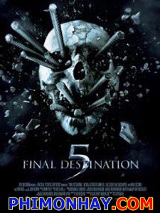 Lưỡi Hái Tử Thần 5 Final Destination 5.Diễn Viên: Nicholas D Agosto,Emma Bell,Miles Fisher