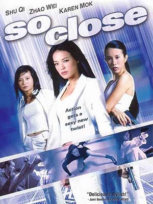 Gác Kiếm - So Close Thuyết Minh (2002)