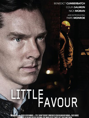 Một Chút Thiện Chí Little Favour.Diễn Viên: Benedict Cumberbatch,Nina Friis,Jack Goldenberg