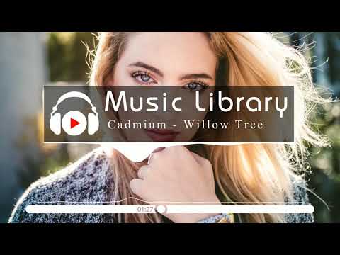 [No Copyright Music] Rival & Cadmium - Willow Tree (feat. Rosendale)