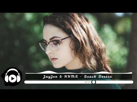 [No Copyright Music] JayJen & HHMR - Beach Breeze