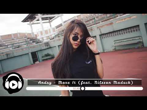 [No Copyright Music] Andry - Move It (feat. Nilsson Maduck)