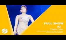 Liveshow cảm động Thanh Thảo kỉ niệm 25 năm ca hát của mình !!!!