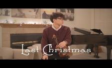 Last Christmas - Violin Cover - Bản nhạc nức lòng FA năm nay