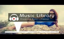[No Copyright Music] Diamond Eyes - Flutter