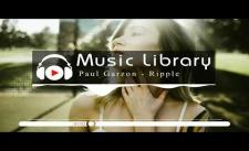 [No Copyright Music] Paul Garzon - Ripple