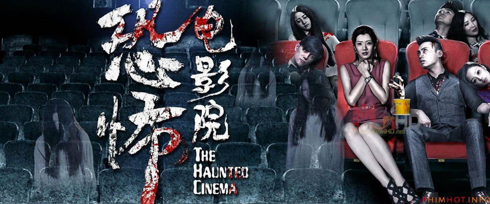 Rạp Chiếu Phim Ma Ám - The Haunted Cinema